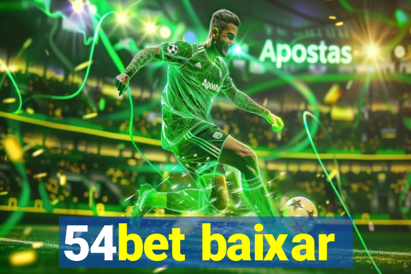 54bet baixar